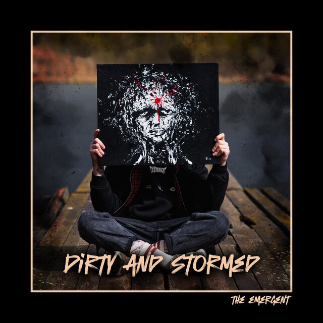 Dirty and Stormed