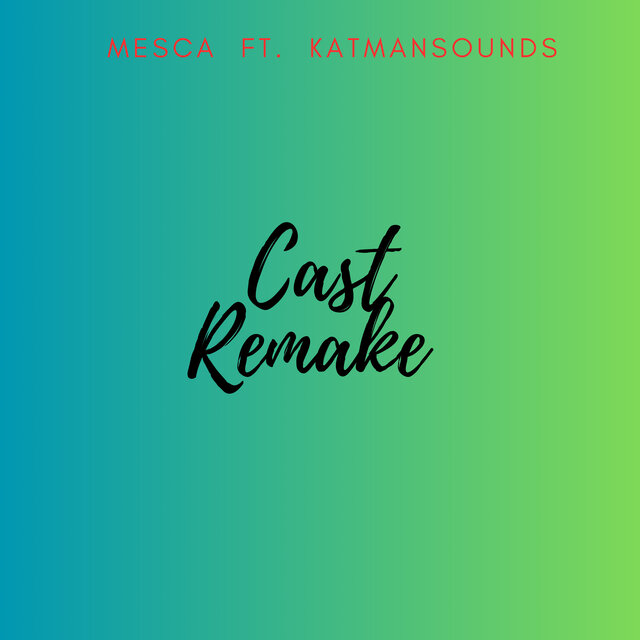 Cast Remake