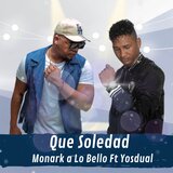 Que Soledad