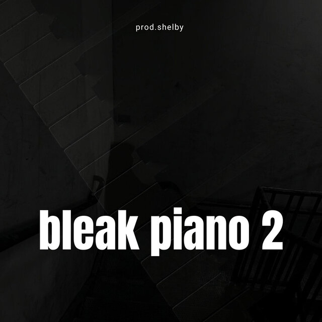 Bleak Piano 2