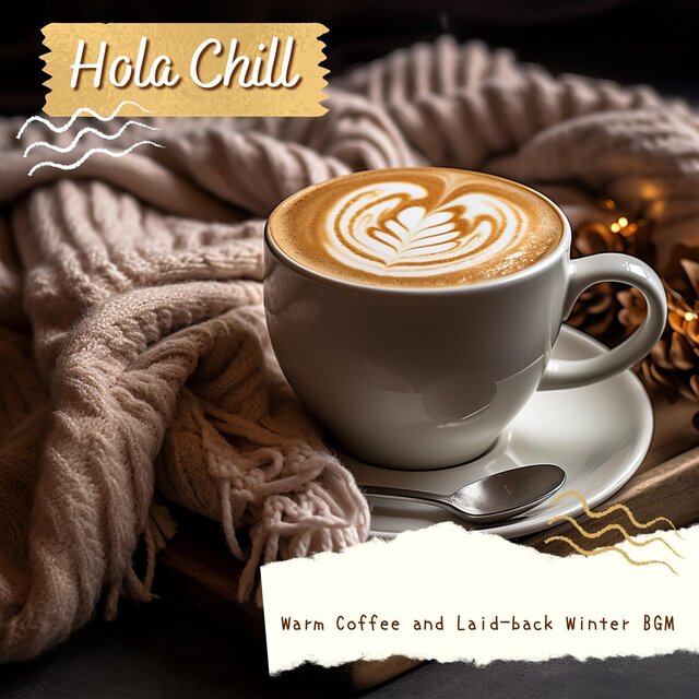 Warm Coffee and Laid-back Winter Bgm