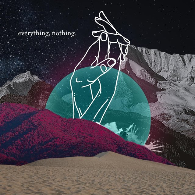 Everything, Nothing.