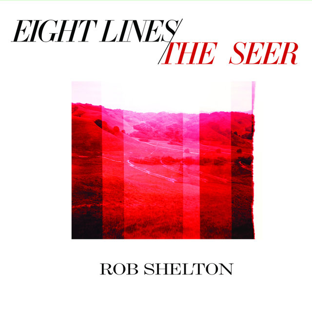 Eight Lines / The Seer