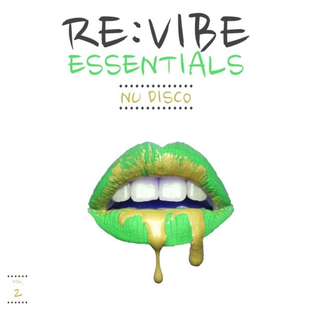 Re:Vibe Essentials - Nu Disco, Vol. 2