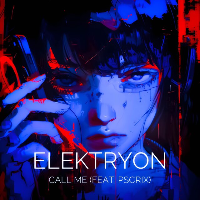 Call Me (feat. psCrix)