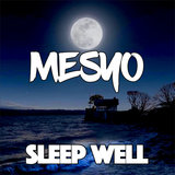 SLEEP WELL