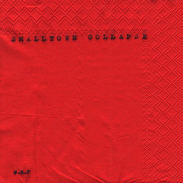 Smalltown Collapse