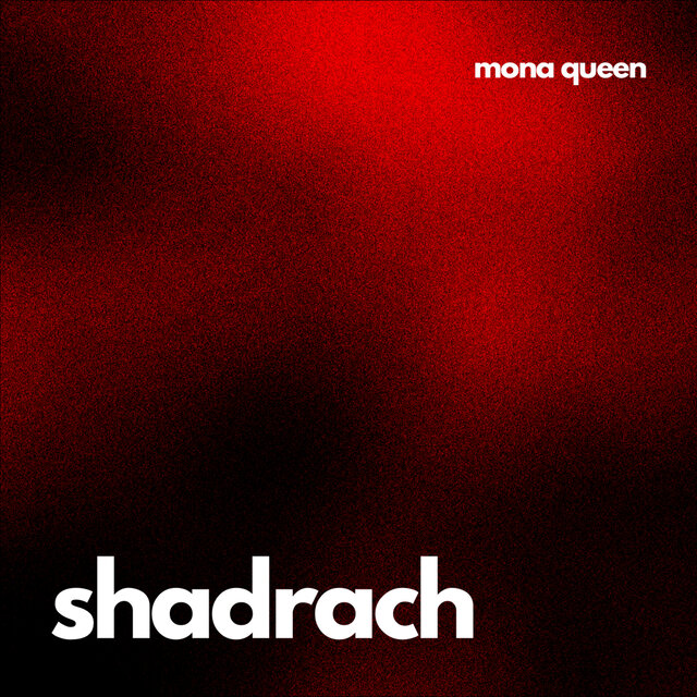 Shadrach