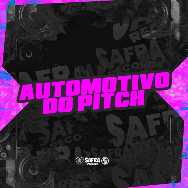 Automotivo do Pitch