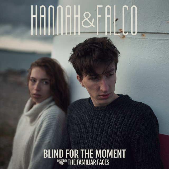 Blind for the Moment