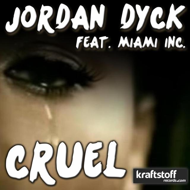 Jordan Dyck (feat. Miami Inc)