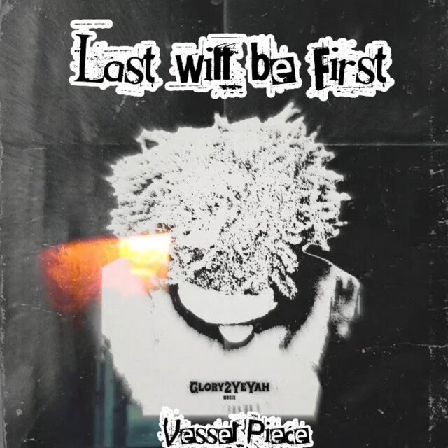 Last will be First
