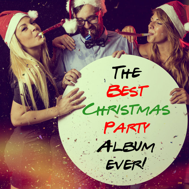 The Best Christmas Party Album Ever!