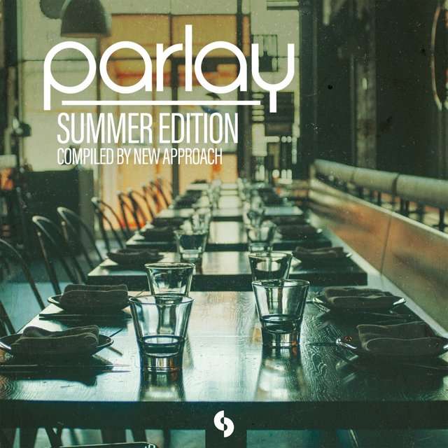 Parlay - Summer Edition: Compiled by New Approach (Compiled by New Approach)