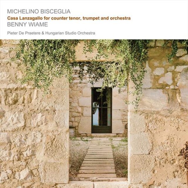 Bisceglia: Casa Lanzagallo for counter tenor, trumpet and orchestra