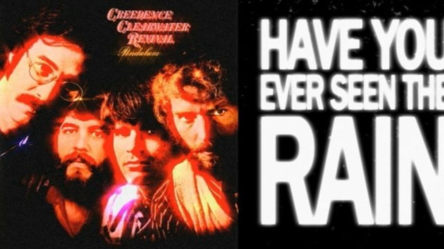 Have You Ever Seen The Rain