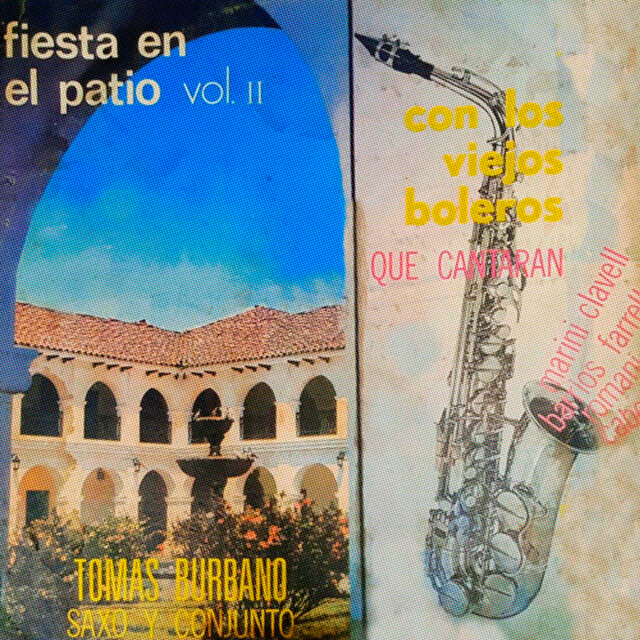 Fiesta en el Patio Vol. 2