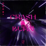 Crash & Burn