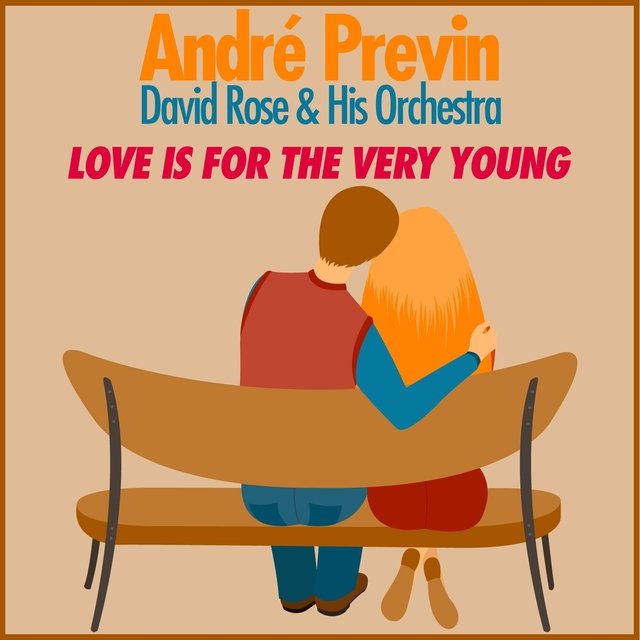 Love Is for the Very Young