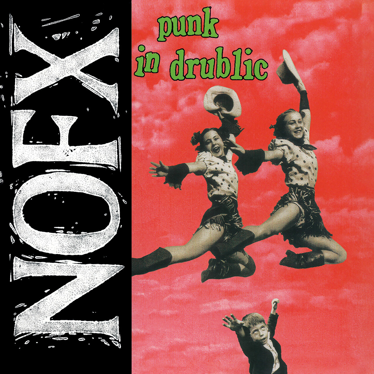"Punk In Drublic" by NOFX