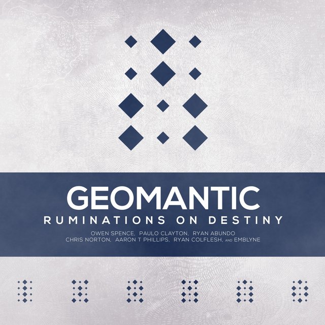 Geomantic: Ruminations on Destiny