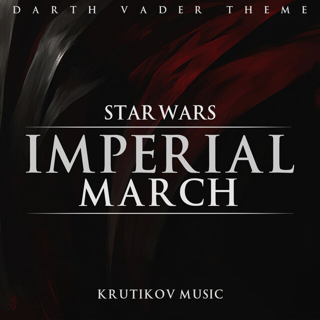 Imperial March (Darth Vader Theme) (Epic Version)