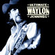 Cover art for album Ultimate Waylon Jennings by Waylon Jennings