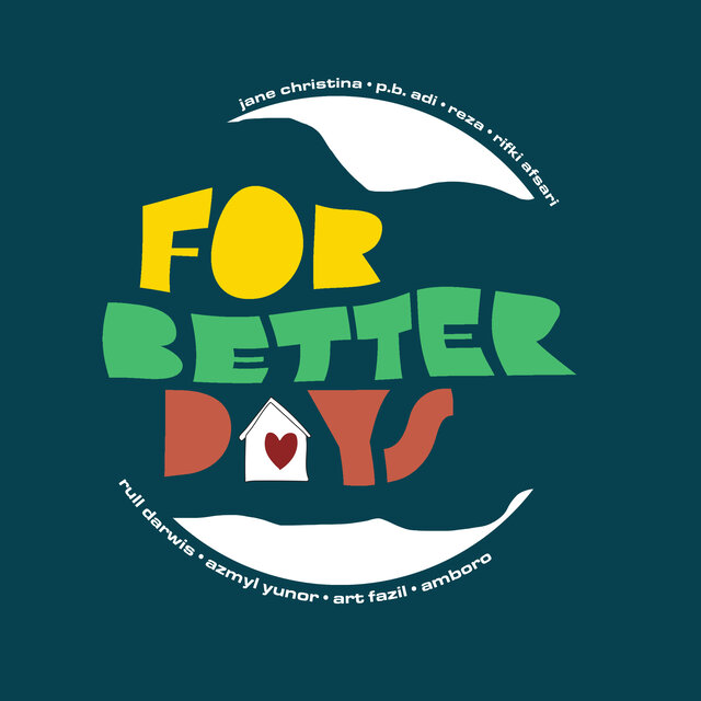 For Better Days