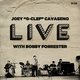 Cover art for album Live With Bobby Forrester by Joey G-Clef Cavaseno
