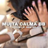 Muita Calma Bb