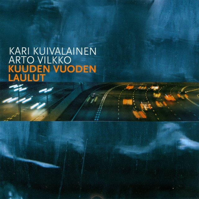 Kuuden Vuoden Laulut