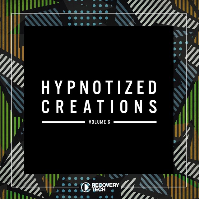 Hypnotized Creations, Vol. 6