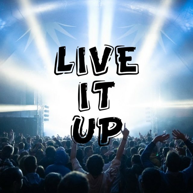 Live It Up