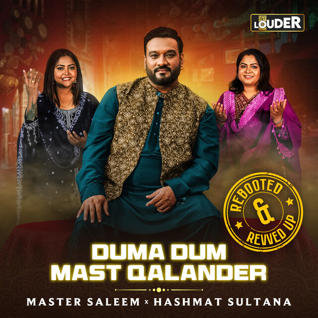DUMA DUM MAST QALANDER (Rebooted & Revved Up)