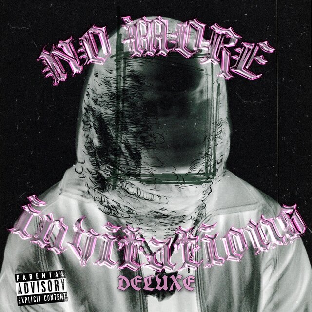 No More Invitations Deluxe
