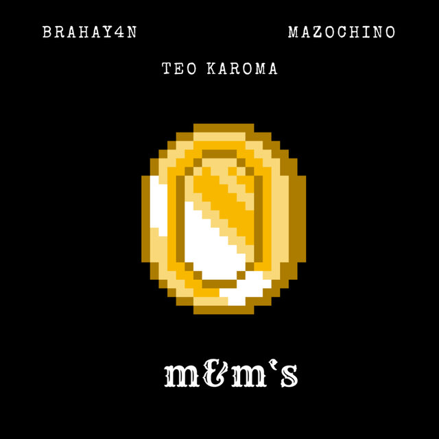 M&M's