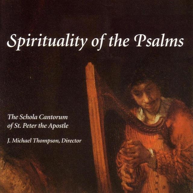 Spirituality Of The Psalms