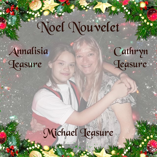 Noel Nouvelet (feat. Annalisia Leasure & Cathryn Leasure)