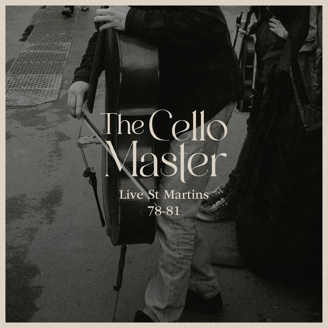 The Cello Master - Live St Martins - 78-81