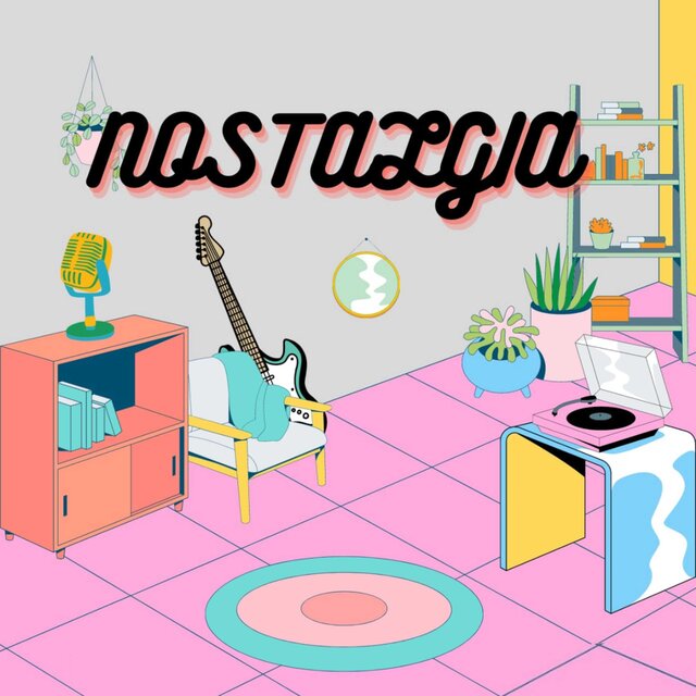 NOSTALGIA
