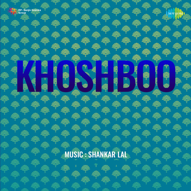Khoshboo (Original Motion Picture Soundtrack)