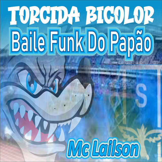 Torcida Bicolor Baile Funk do Papão
