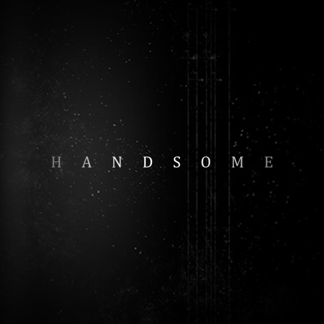 Handsome