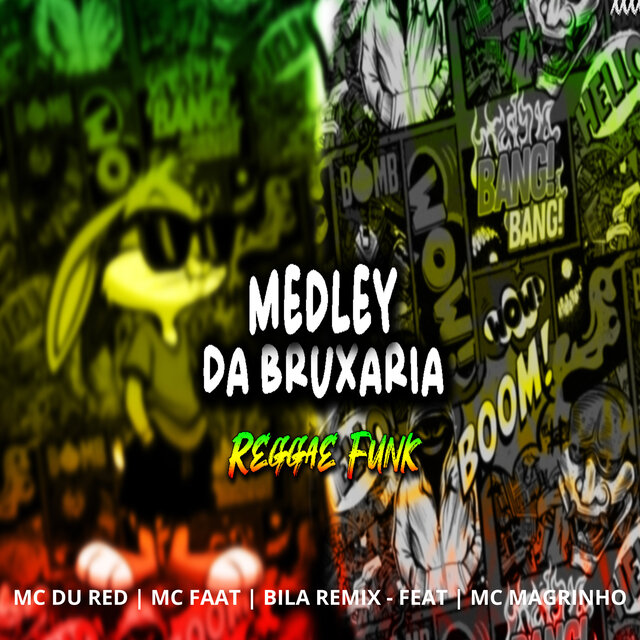 Medley da Bruxaria (Ragge Funk)