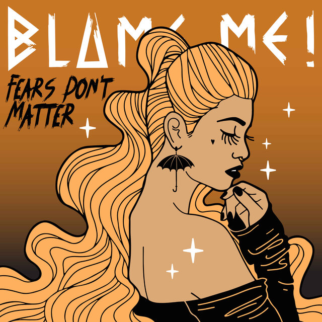 Fears Don't Matter