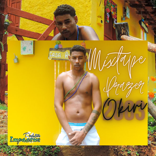 Mixtape Prazer Okiri 2003