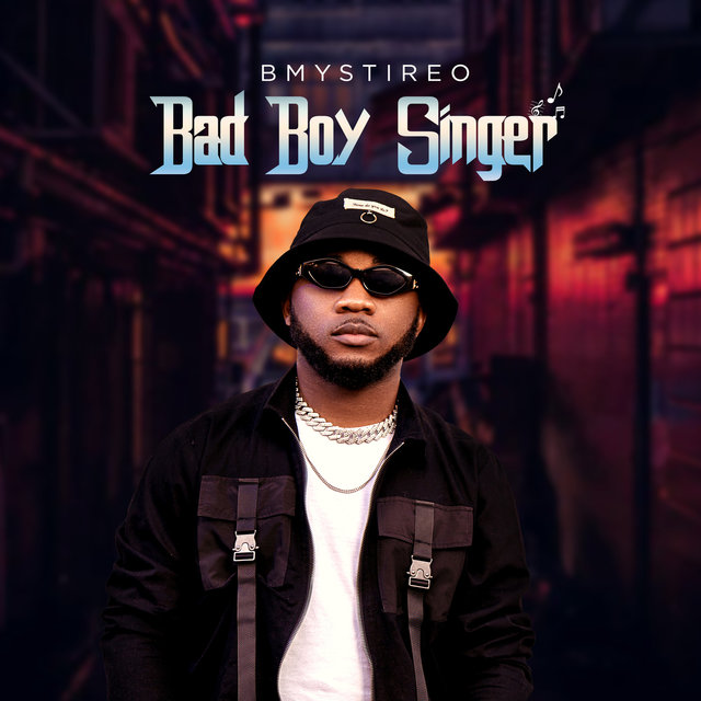 Bad Boy Singer