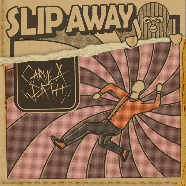 Slip Away