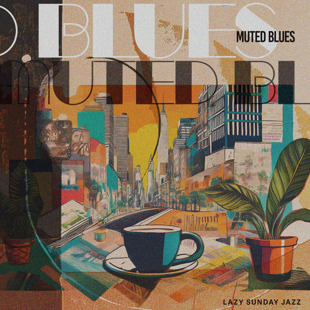 Muted Blues