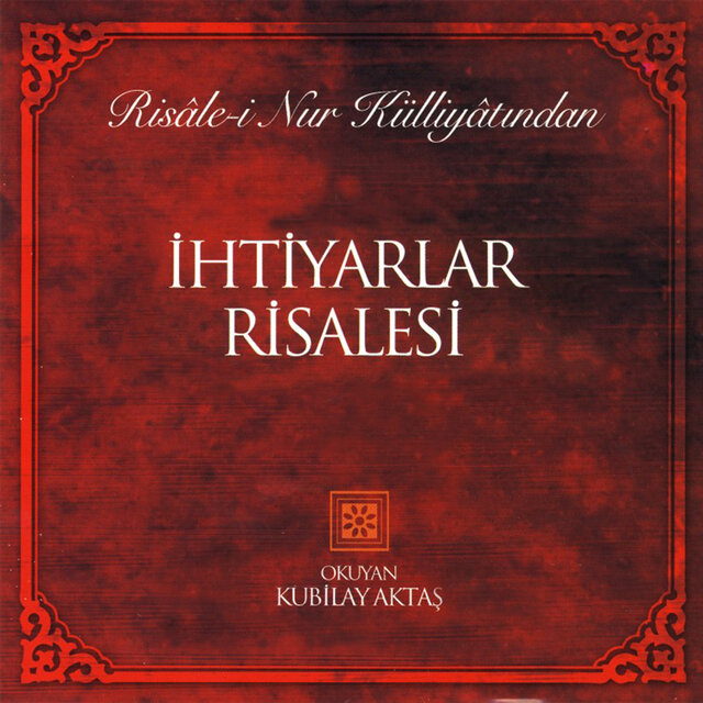 Risale-i Nur Külliyatından İhtiyarlar Risalesi